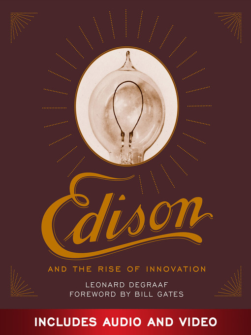 Title details for Edison and the Rise of Innovation by Leonard  DeGraaf - Available